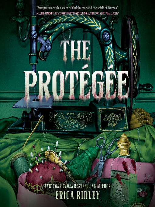 Title details for The Protégée by Erica Ridley - Available